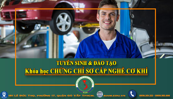 Khóa học CHỨNG CHỈ SƠ CẤP NGHỀ CƠ KHÍ