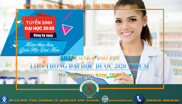 liên thông từ Trung cấp, Cao đẳng Dược lên Đại học Dược 2020 TPHCM