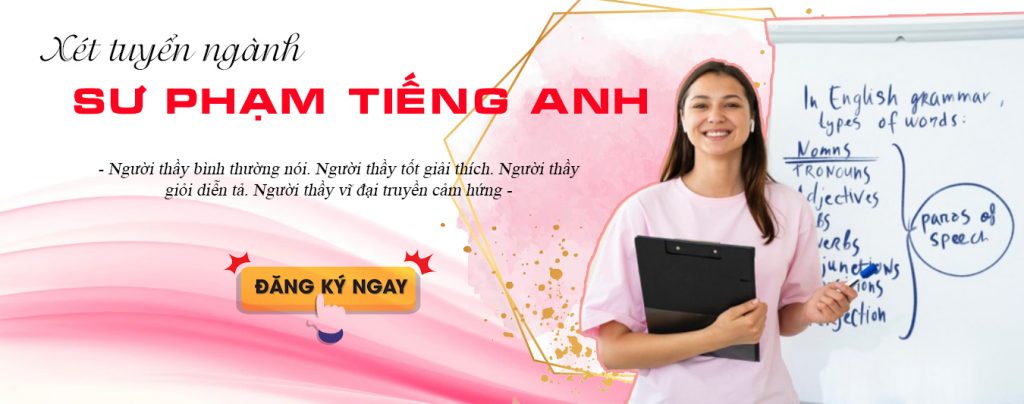 Tuyển sinh ngành sư phạm tiếng anh tại tphcm 2022